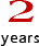 2 years