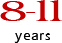 8-11 years